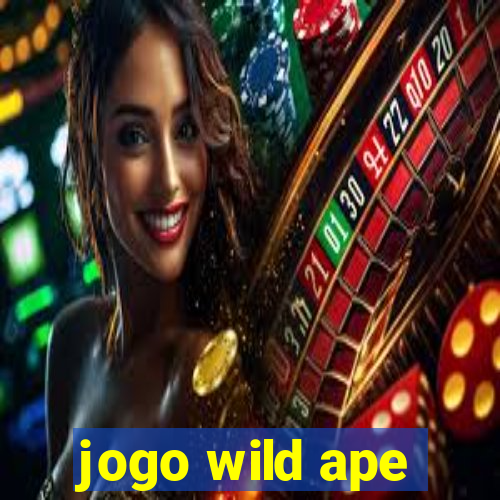 jogo wild ape